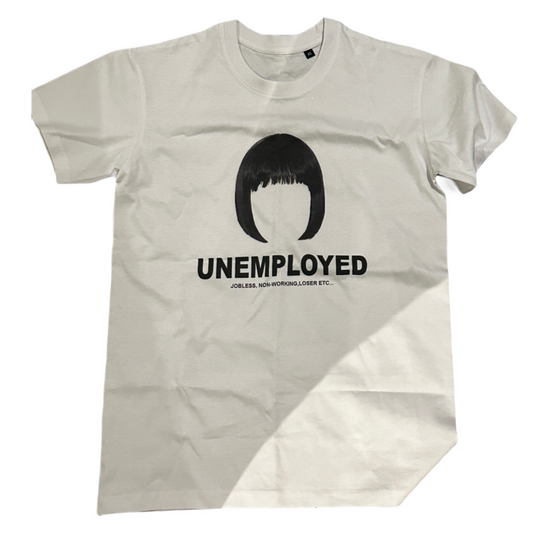 UNEMPLOYED T-SHIRT